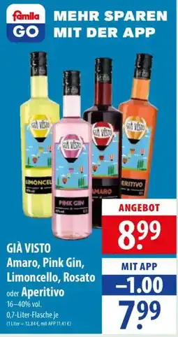 Famila Nord Ost GIÀ VISTO Amaro, Pink Gin, Limoncello, Rosato oder Aperitivo Angebot