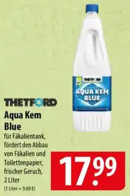 Famila Nord Ost THETFORD Aqua Kem Blue Angebot