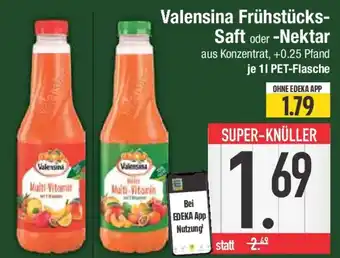 E-Center Valensina Frühstücks- Saft oder -Nektar Angebot
