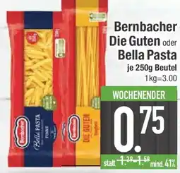 E-Center Bernbacher Die Guten oder Bella Pasta Angebot