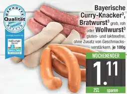 E-Center Bayerische Curry-Knacker, Bratwurst grob, roh oder Wollwurst Angebot