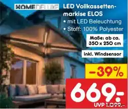 Netto Marken-Discount HOMEDELUXE LED Vollkassettenmarkise ELOS Angebot