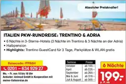 Netto Marken-Discount Italien pkw-rundreise: trentino & adria 6 Nächte Angebot