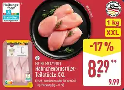 Aldi Nord MEINE METZGEREI Hähnchenbrustfilet- Teilstücke XXL Angebot