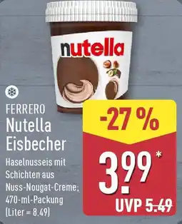 Aldi Nord FERRERO Nutella Eisbecher Angebot