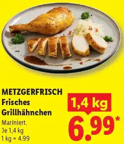 Lidl METZGERFRISCH Frisches Grillhähnchen Angebot