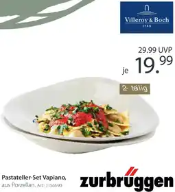 Zurbrüggen Villeroy & Boch Pastateller-Set Vapiano Angebot