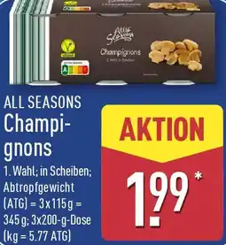 Aldi Nord ALL SEASONS Champignons Angebot