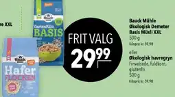 CITTI Markt Bauck Mühle Økologisk Demeter Basis Müsli XXL eller Økologisk havregryn Angebot