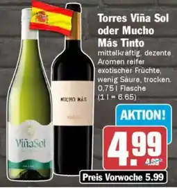 AEZ Torres Viña Sol oder Mucho Más Tinto Angebot