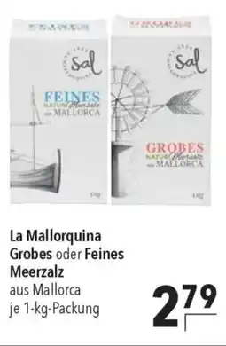 CITTI Markt La Mallorquina Grobes oder Feines Angebot