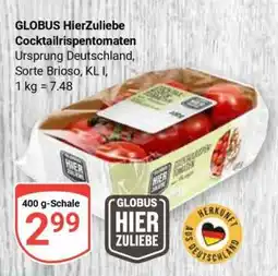 Globus GLOBUS HierZuliebe Cocktailrispentomaten Angebot