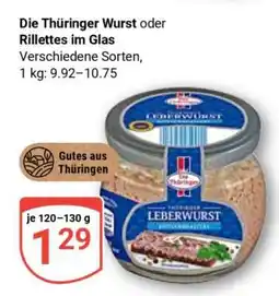 Globus Die Thüringer Wurst oder Rillettes im Glas Angebot