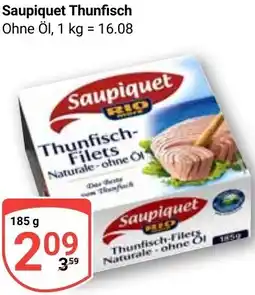 Globus Saupiquet Thunfisch Angebot
