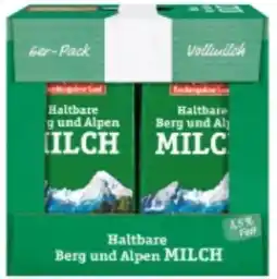 Kaufland Berchtesgadener Land Haltbare Berg und Alpen-Milch Angebot
