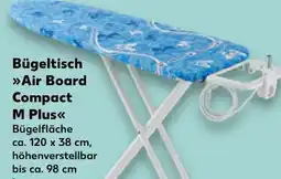 Kaufland Leifheit Bügeltisch AirBoard Compact M Plus Angebot