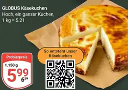 Globus GLOBUS Käsekuchen Angebot