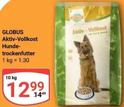 Globus GLOBUS Aktiv-Vollkost Hundetrockenfutter Angebot