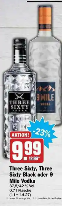 Hit Three Sixty, Three Sixty Black Oder 9 Mile Vodka Angebot