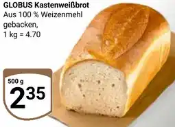 Globus GLOBUS Kastenweiẞbrot Angebot