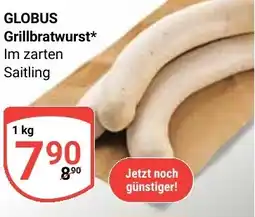 Globus GLOBUS Grillbratwurst Angebot