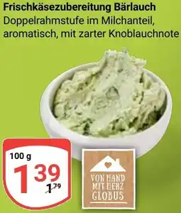 Globus Frischkäsezubereitung Bärlauch Angebot