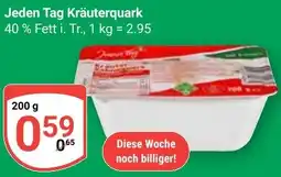 Globus Jeden Tag Kräuterquark Angebot