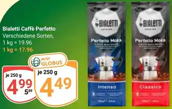 Globus Bialetti Caffè Perfetto Angebot
