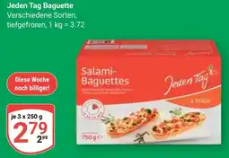 Globus Jeden Tag Baguette Angebot