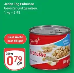 Globus Jeden Tag Erdnüsse Angebot