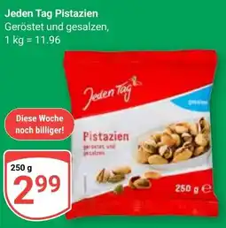 Globus Jeden Tag Pistazien Angebot
