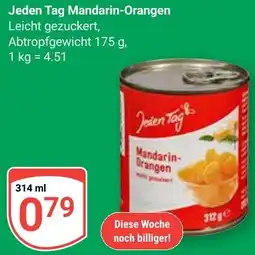 Globus Jeden Tag Mandarin-Orangen Angebot