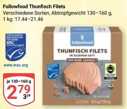 Globus Followfood Thunfisch Filets Angebot