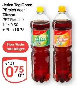 Globus Jeden Tag Eistee Pfirsich oder Zitrone Angebot