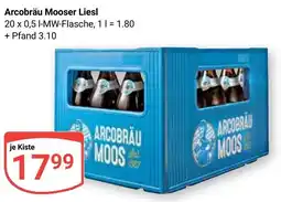 Globus Arcobräu Mooser Liesl Angebot
