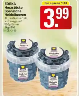 WEZ EDEKA Herzstücke Spanische Heidelbeeren Angebot
