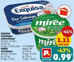 PENNY EXQUISA Frischkäsezubereitung oder MIREE Frischkäse Angebot