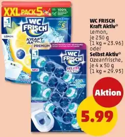 PENNY WC FRISCH Kraft Aktiv oder Selbst Aktiv Angebot