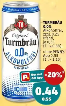 PENNY TURMBRÄU 0,0% Angebot