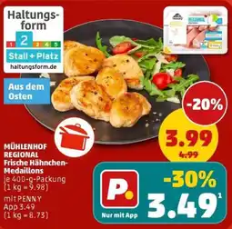 PENNY MÜHLENHOF REGIONAL Frische Hähnchen Medaillons Angebot