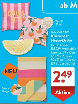 Aldi Süd HOME CREATION Kissen oder Fleece-Decke Angebot