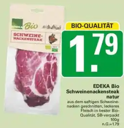 WEZ EDEKA Bio Schweinenackensteak natur Angebot