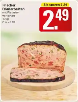WEZ Frischer Römerbraten Angebot