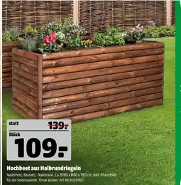Hagebau Hochbeet aus halbrundriegeln Angebot