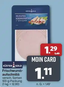Famila Nord West KÜSTEN GOLD Frischwurstaufschnitt Angebot