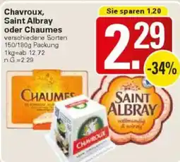 WEZ Chavroux, Saint Albray oder Chaumes Angebot