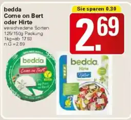 WEZ bedda Come on Bert oder Hirte Angebot