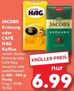 Kaufland JACOBS Krönung oder CAFÉ HAG Kaffee Angebot