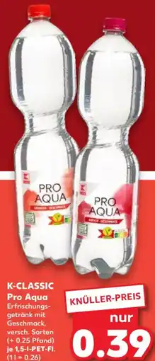Kaufland K-CLASSIC Pro Aqua Angebot