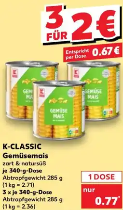 Kaufland K-CLASSIC Gemüsemais Angebot